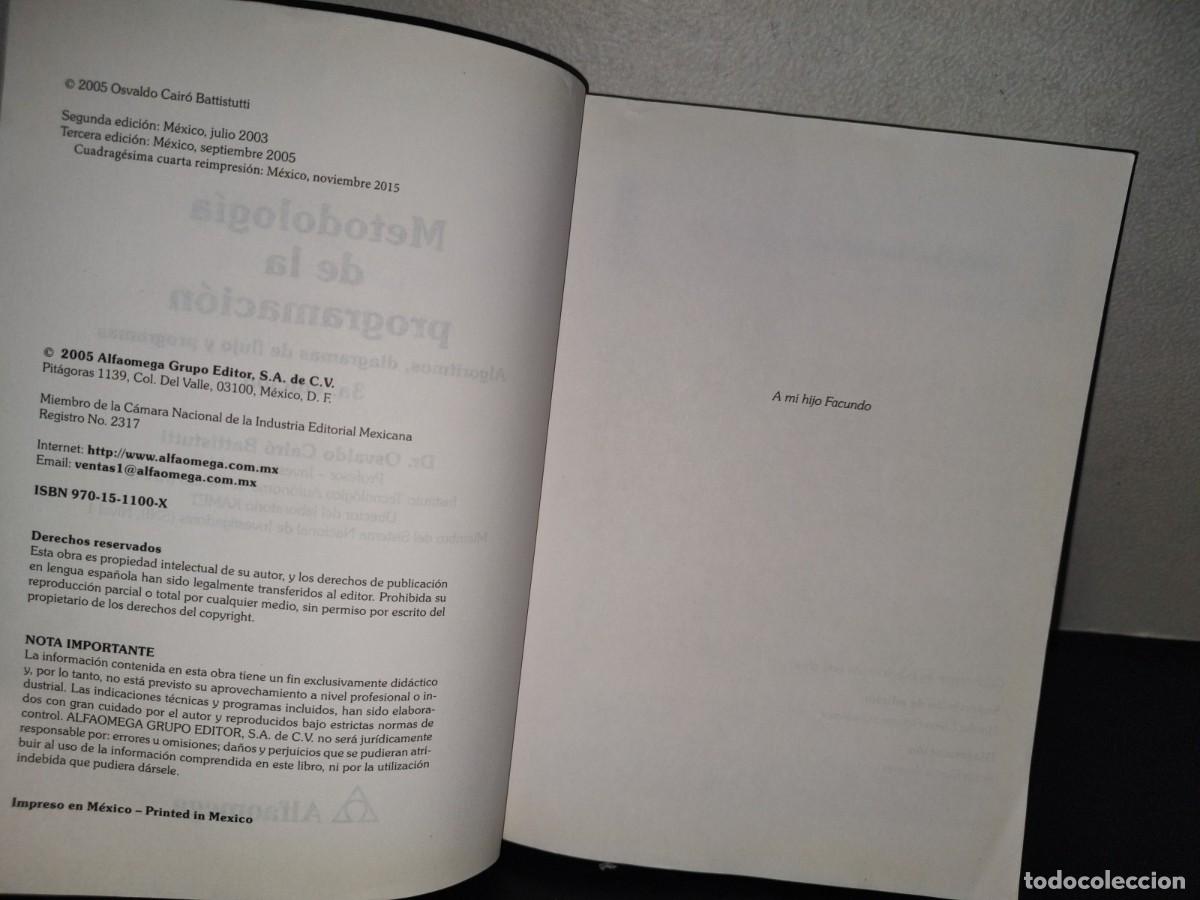 Libros de segunda mano: 201- Metodolog&iacute;a De La Programaci&oacute;n. Algoritmos, Diagramas De Flujo Y Programas - Olsvaldo Cair&oacute; - Foto 6