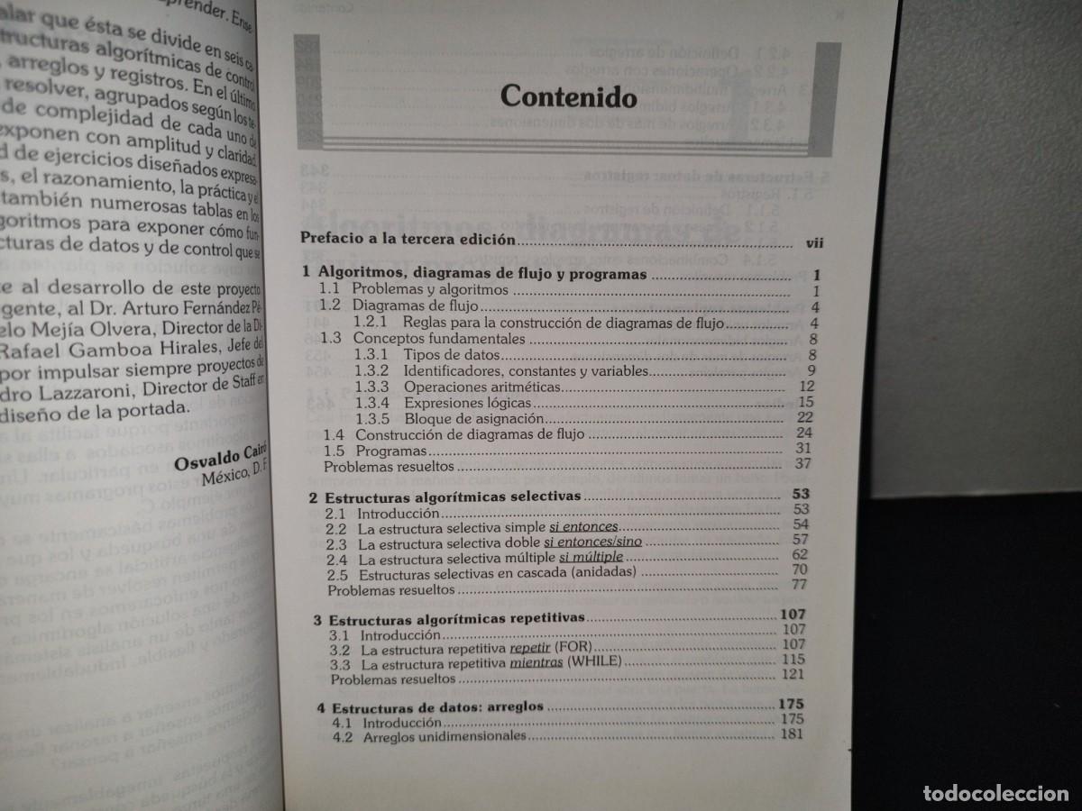 Libros de segunda mano: 201- Metodolog&iacute;a De La Programaci&oacute;n. Algoritmos, Diagramas De Flujo Y Programas - Olsvaldo Cair&oacute; - Foto 7