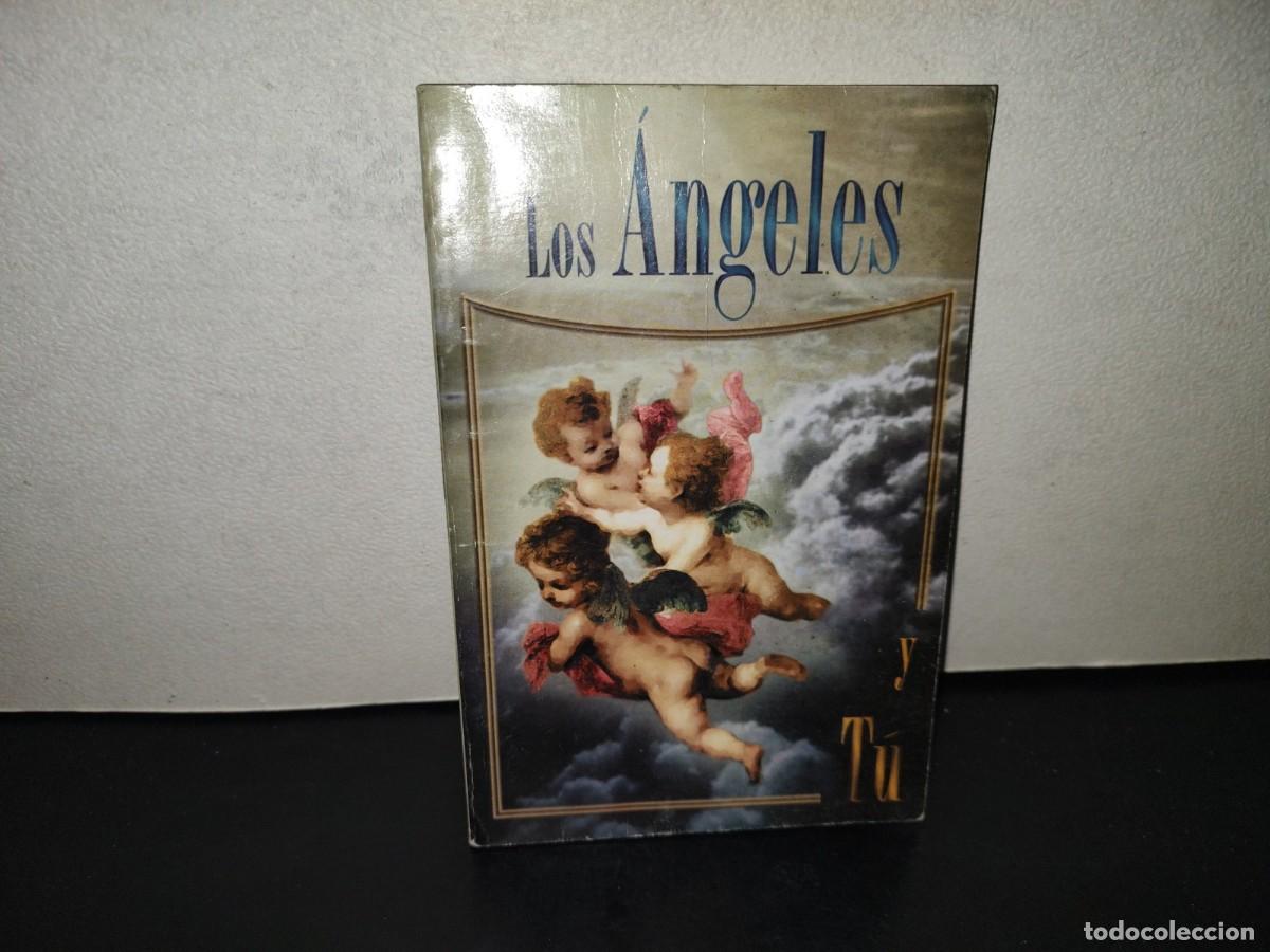 Libros de segunda mano: 201- Los &Aacute;ngeles Y T&uacute; - Alexandra Kitchen - Editorial &Eacute;poca, S. A., De C. V. - 2003
