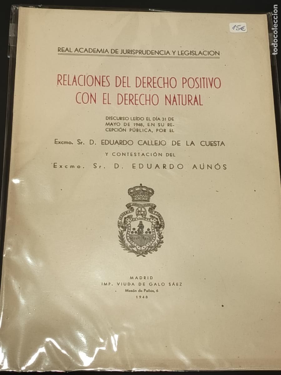 Libros de segunda mano: 1948 - EDUARDO CALLEJO DE LA CUESTA. Relaciones del derecho positivo con el derecho natural