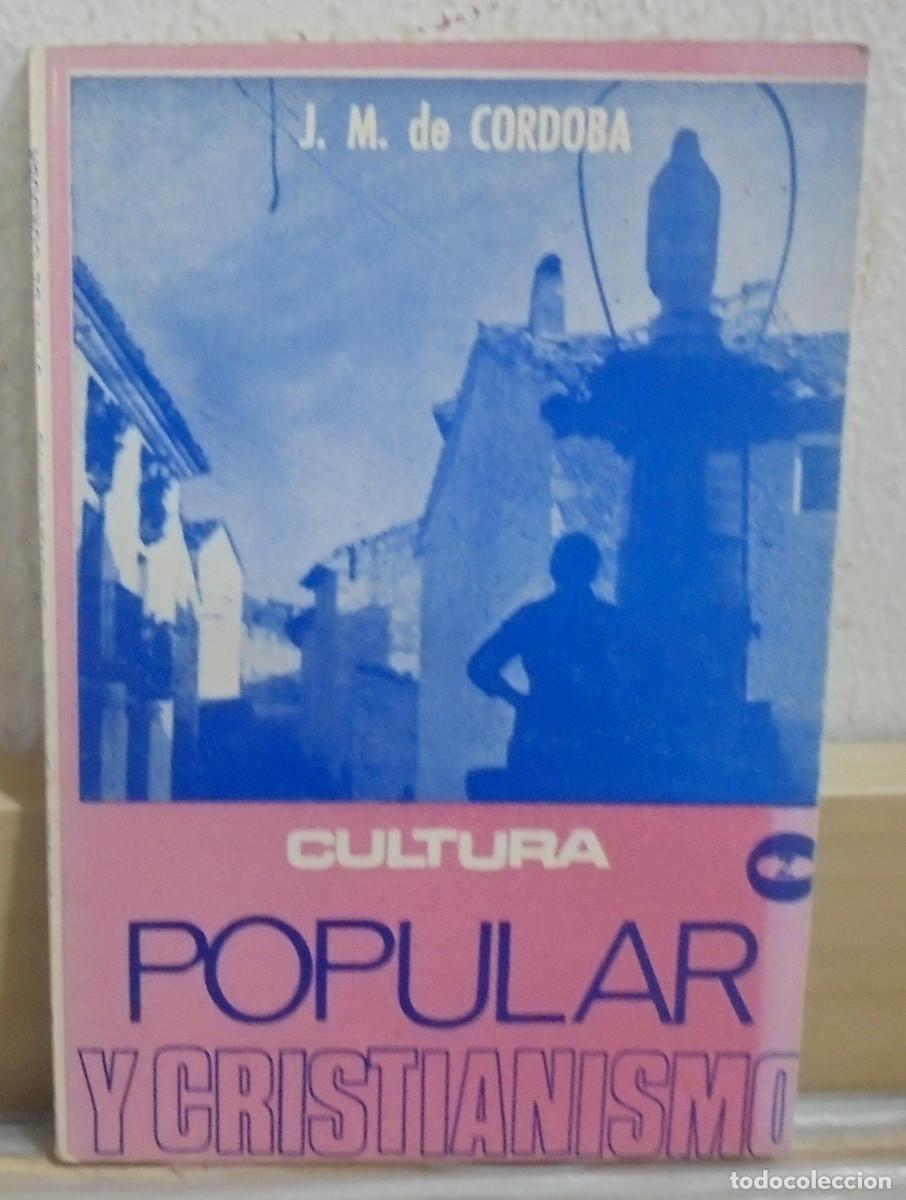 Libros de segunda mano: Cultura popular y cristianismo. J. M. de Cordoba