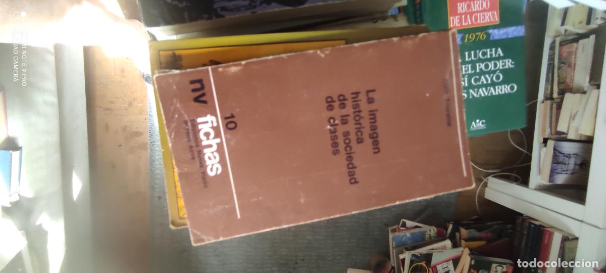 Libros de segunda mano: LA IMAGEN HIST&Oacute;RICA DE LA SOCIEDAD DE CLASES