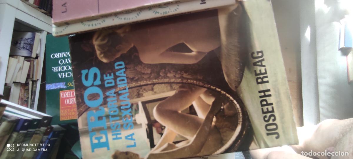 Libros de segunda mano: EROS, HISTORIA DE LA SEXUALIDAD (JOSEPH REAG) PRIMERA EDICION 1975