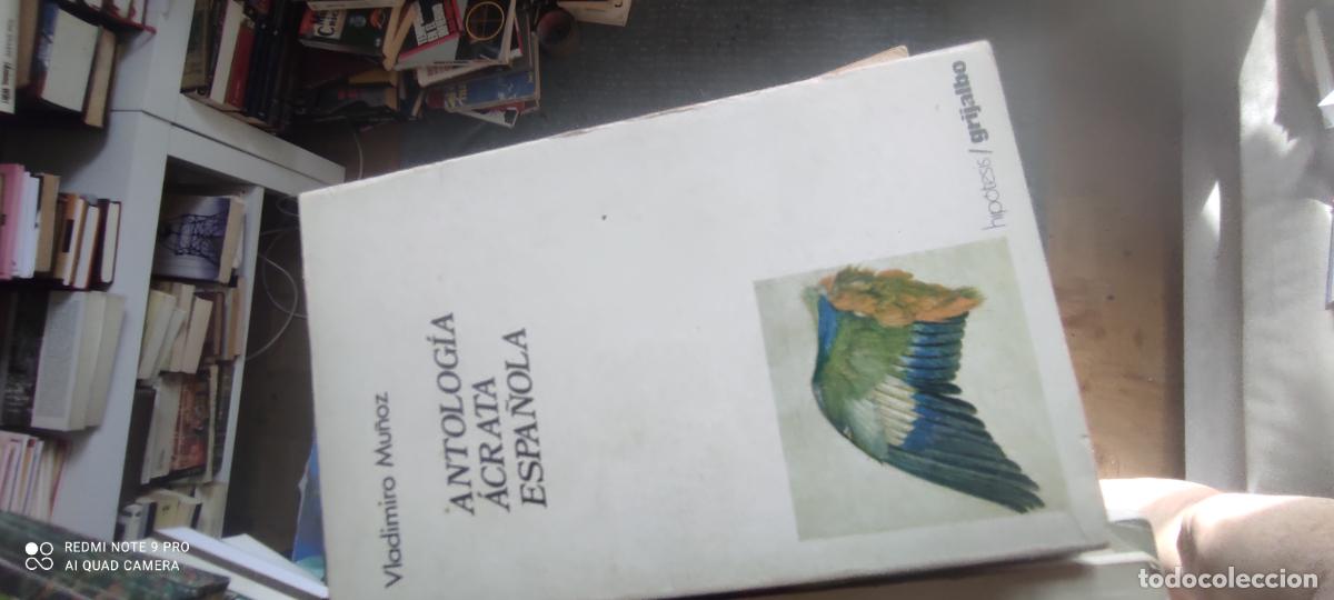 Libros de segunda mano: Antolog&iacute;a &Aacute;crata Espa&ntilde;ola. MU&Ntilde;OZ, Vladimiro. Grijalbo Hip&oacute;tesis