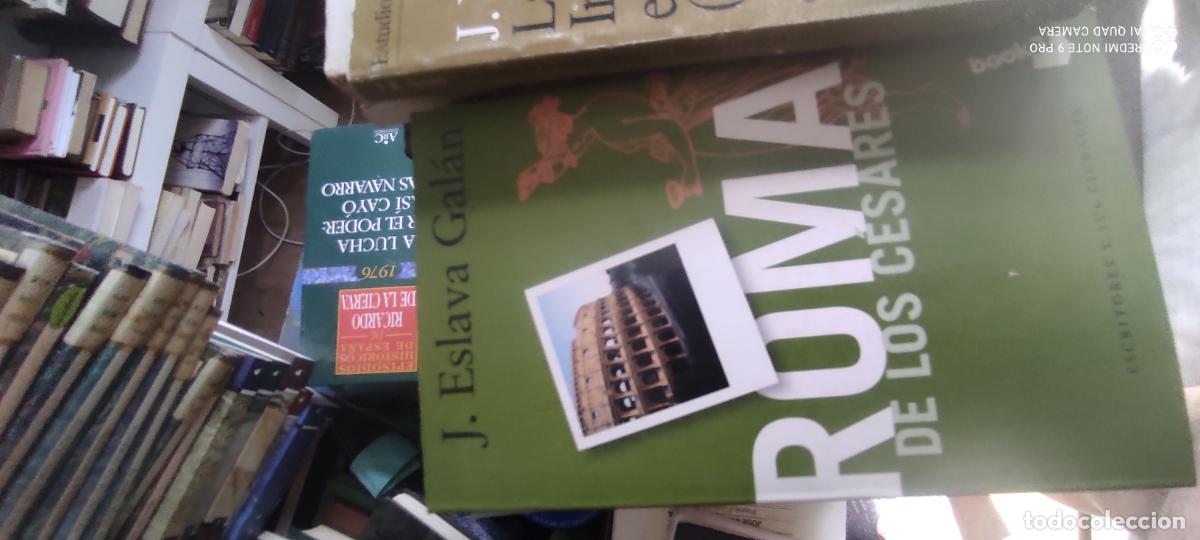 Libros de segunda mano: ROMA DE LOS C&Eacute;SARES - ESLAVA GAL&Aacute;N, JUAN