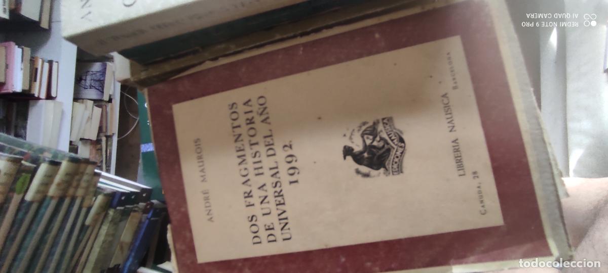 Libros de segunda mano: DOS FRAGMENTOS DE UNA HISTORIA UNIVERSAL DEL A&Ntilde;O 1992. ANDRE MAUROIS. 1943.