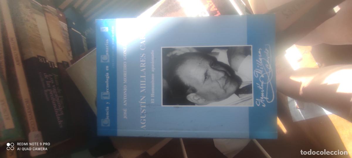 Libros de segunda mano: AGUST&Iacute;N MILLARES CARLO HUMANISMO APASIONADO - JOS&Eacute; ANTONIO MOREIRO GONZ&Aacute;LEZ - 1997 - CANARIAS