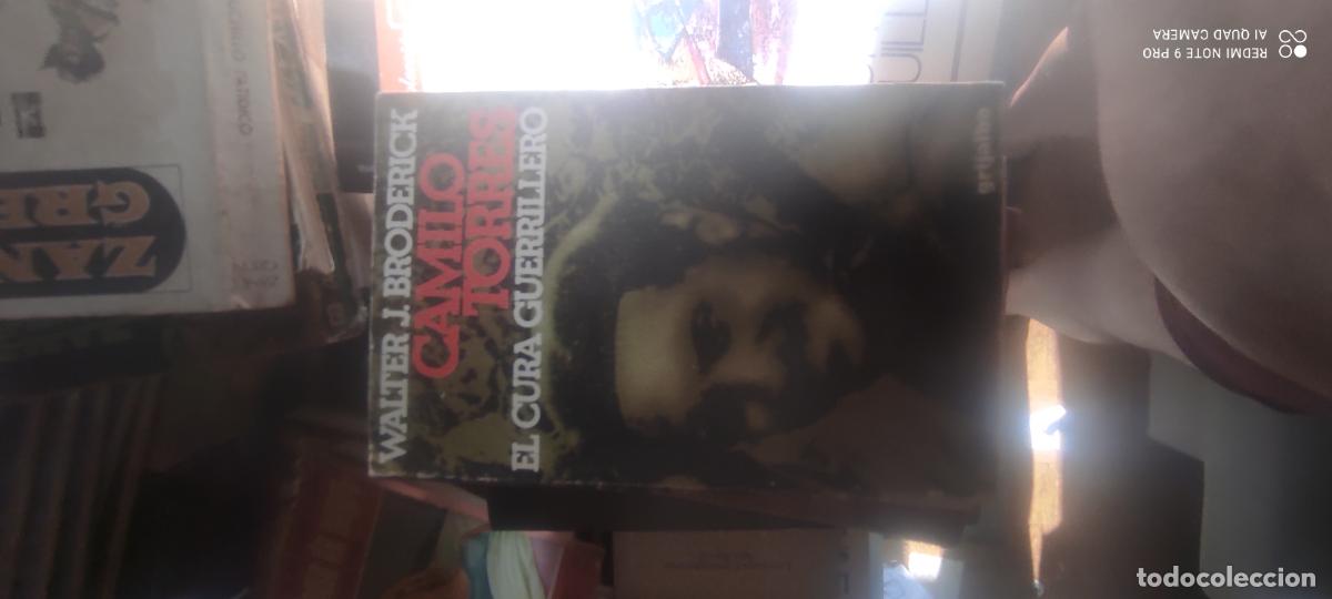 Libros de segunda mano: Walter J. Broderick. Camilo Torres el cura guerrillero. Grijalbo 1977