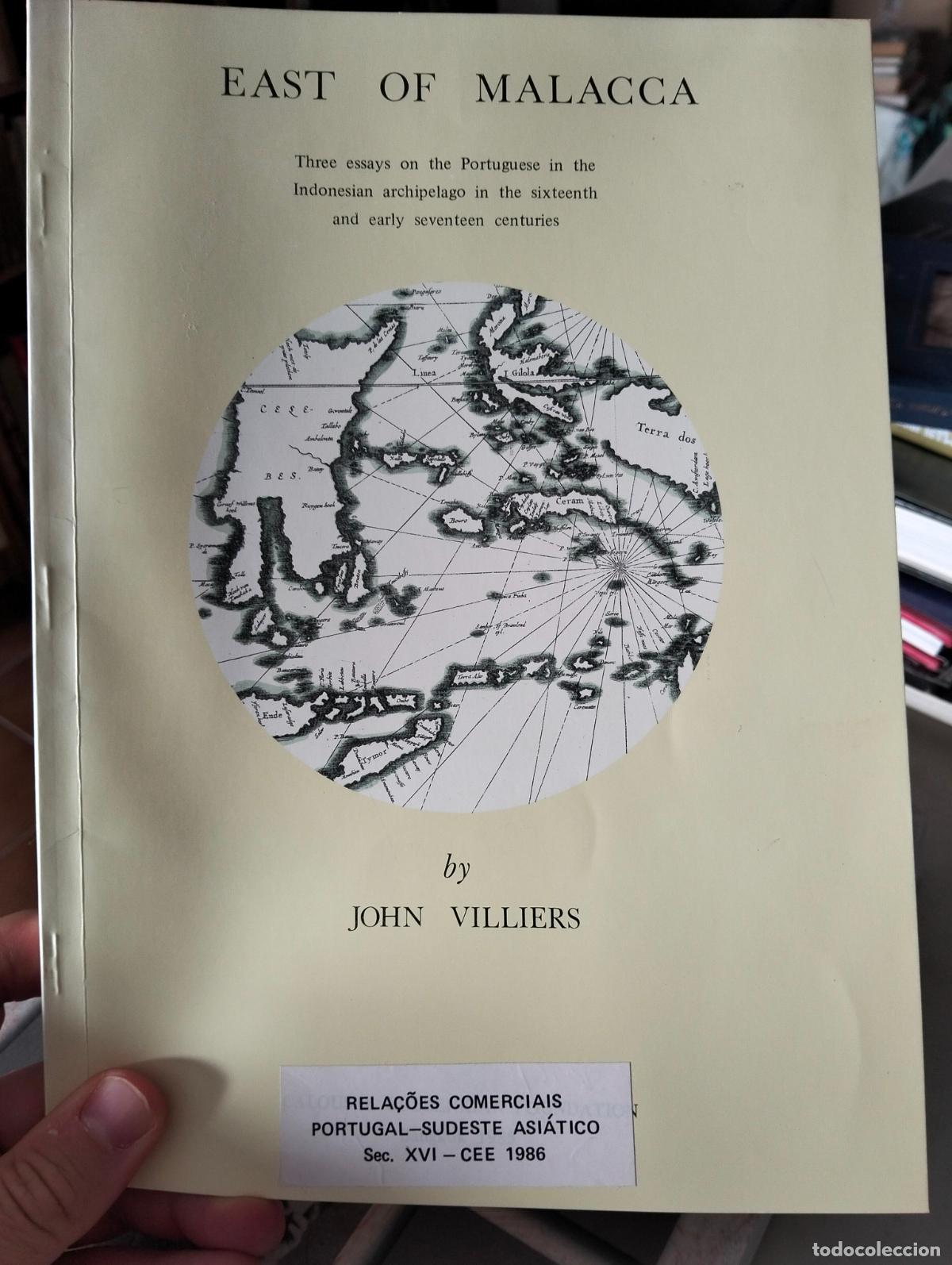 Libros de segunda mano: Raro. Historia Asia. East of Malacca, Portugal en Indonesia, John Villiers, Bangkok, 1985