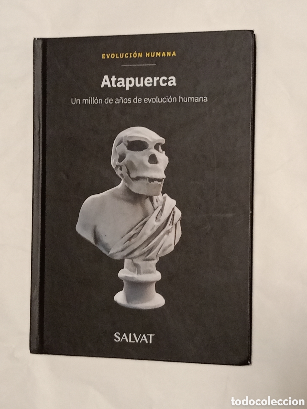 Libri di seconda mano: Atapuerca un millon de a&ntilde;os de evolucion humana Salvat