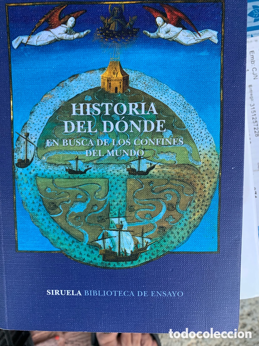 Libros de segunda mano: Historia del donde. En busca de los confines del mundo - Tommaso Maccacaro y Claudio M. Tartari