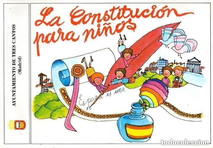 Libri di seconda mano: LA CONSTITUCION PARA NI&Ntilde;OS - AYUNTAMIENTO DE TRES CANTOS - MUY BUEN ESTADO - OFM16