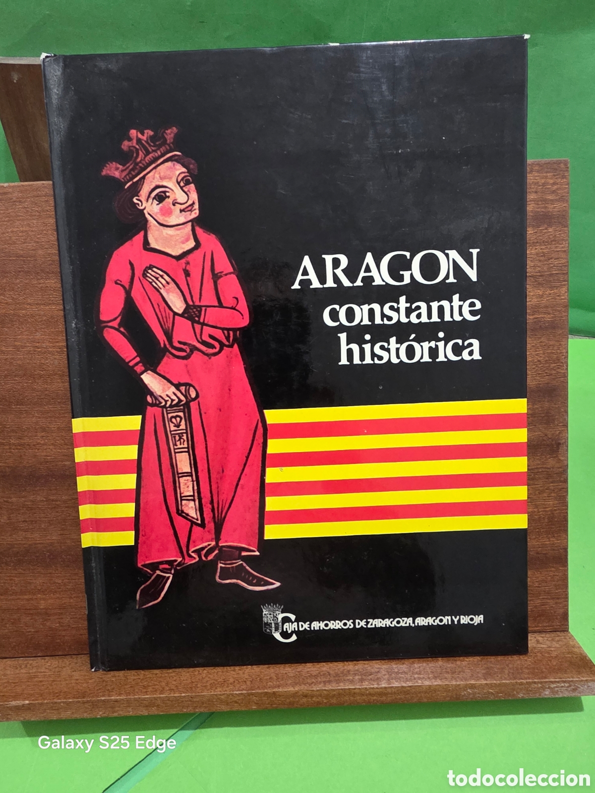 Libros de segunda mano: &rdquo;&rdquo;ARAGON, CONSTANTE HIST&Oacute;RICA&rdquo;&rdquo;...CAJA DE AHORROS DE ZARAGOZA, ARAG&Oacute;N Y RIOJA...1979...