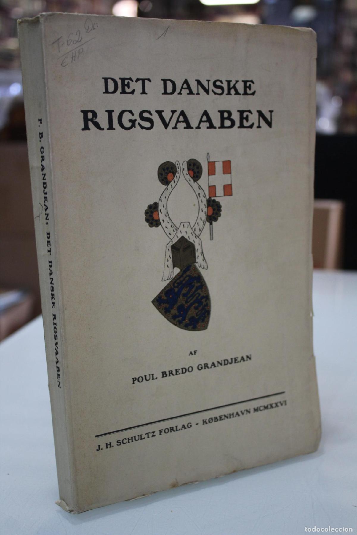 Libros de segunda mano: Det Danske Rigsvaaben. - Bredo Grandjean, Poul.