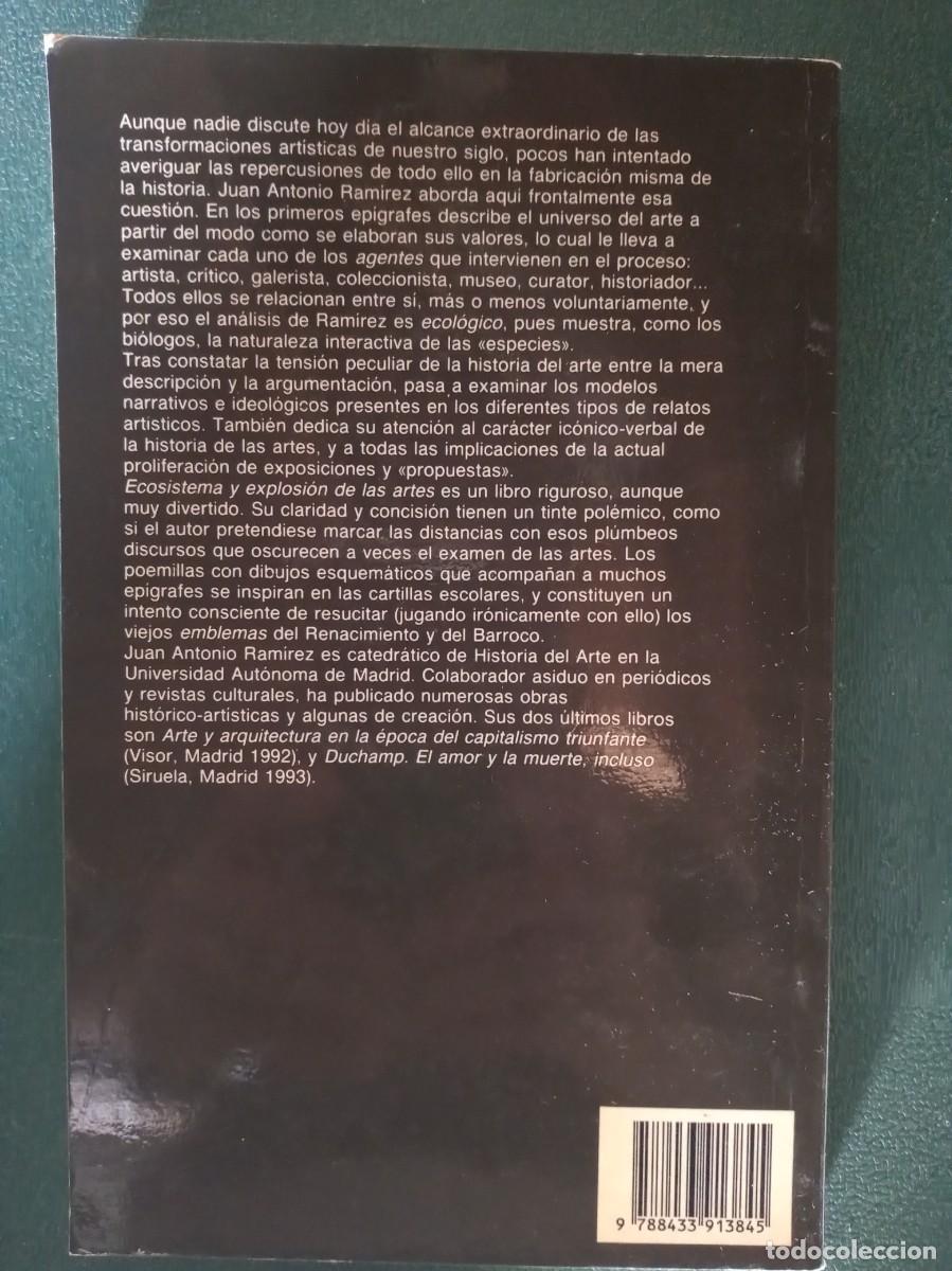 Libros de segunda mano: ECOSISTEMA Y EXPLOSION DE LAS ARTES. JUAN ANTONIO RAMIREZ - Foto 2