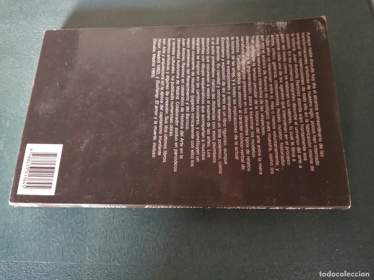 Libros de segunda mano: ECOSISTEMA Y EXPLOSION DE LAS ARTES. JUAN ANTONIO RAMIREZ - Foto 3