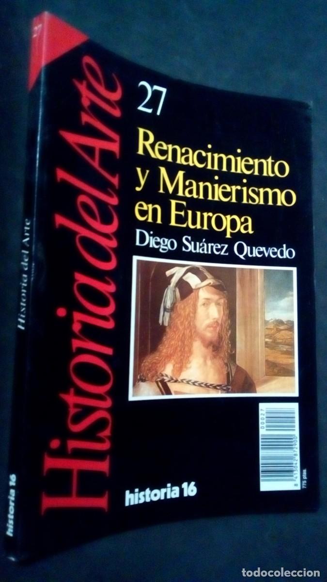 Libros de segunda mano: RENACIMIENTO Y MANIERISMO EN EUROPA, Diego Suarez Quevedo-COMO NUEVO