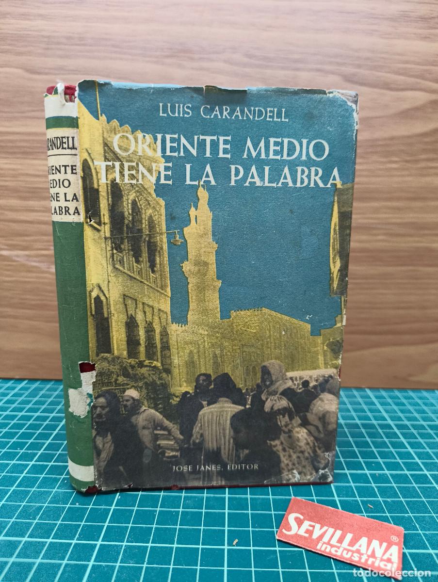 Libros de segunda mano: Oriente Medio tiene la palabra - Luis Carandell - Foto 2