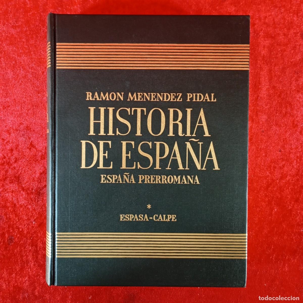 Libros de segunda mano: ESPA&Ntilde;A PRERROMANA - HISTORIA DE ESPA&Ntilde;A - RAMON MENENDEZ PIDAL / 1212