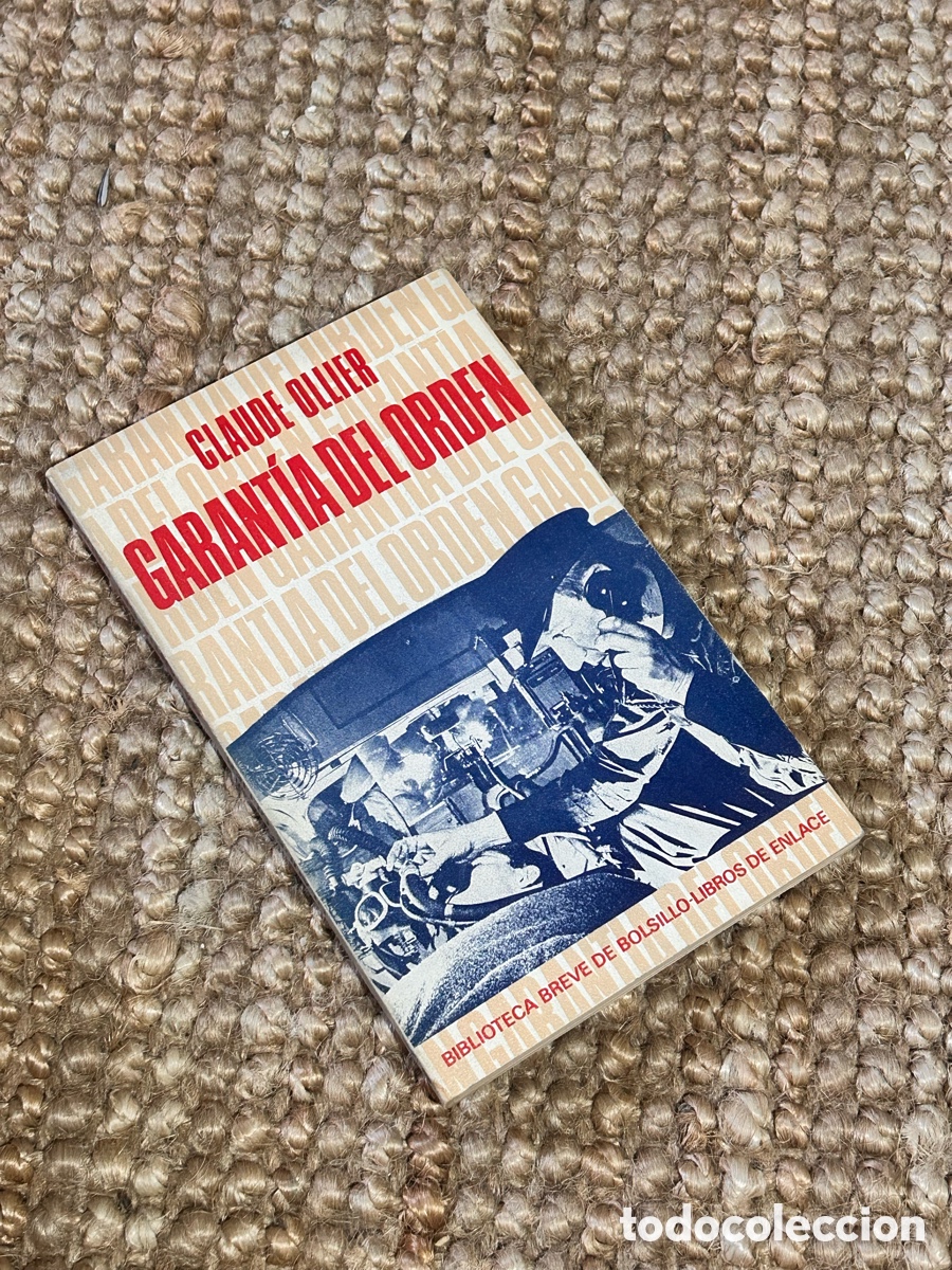 Libros de segunda mano: Garant&iacute;a del orden - Claude Ollier - Seix Barral (1971)