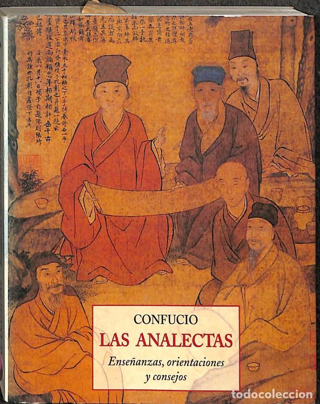 Libros de segunda mano: Las Analectas: Ense&ntilde;anzas, Orientaciones y Consejos - Confucio - Jos&eacute; J. de Ola&ntilde;eta - 1652, 1&ordf; ed. -