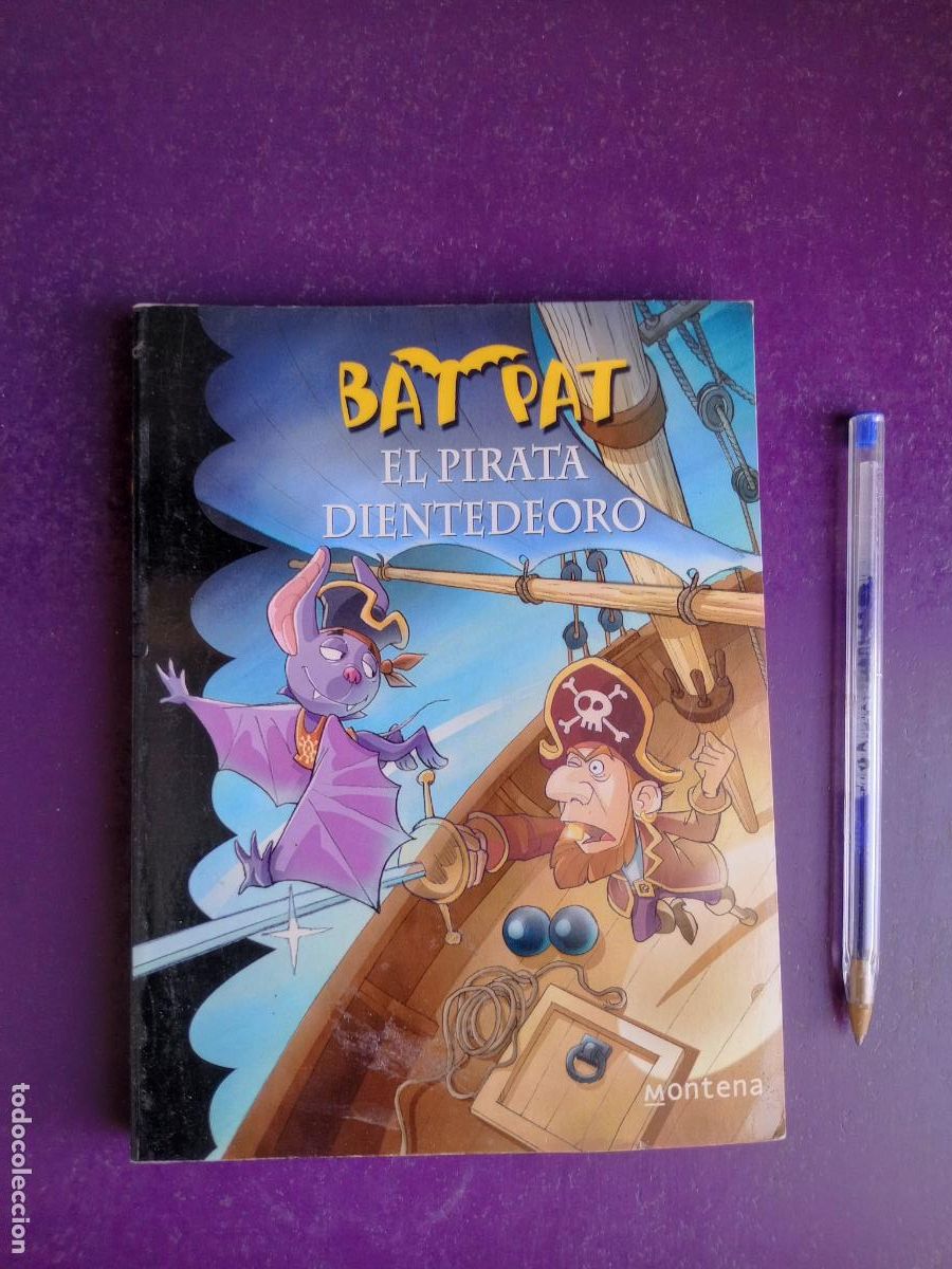 Libros de segunda mano: BAT PAT - EL PIRATA DIENTEDEORO - MONTENA - 120 PAGS, MUY POCO USO
