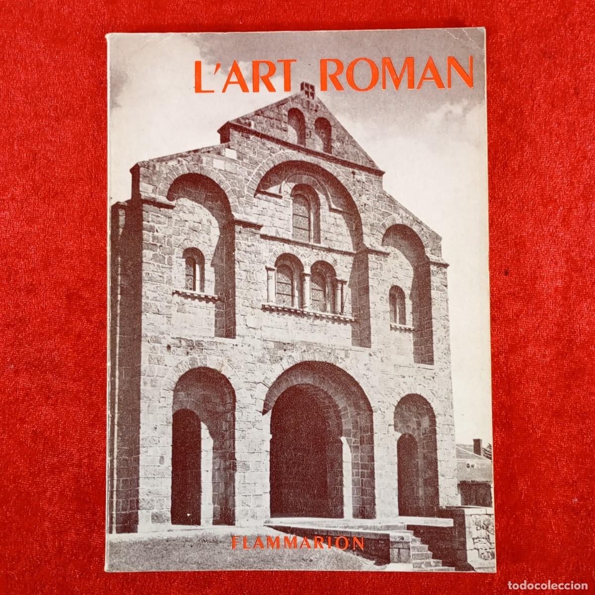 Libros de segunda mano: L'ART ROMAN - FLAMMARION - HENRY MARTIN / 1248