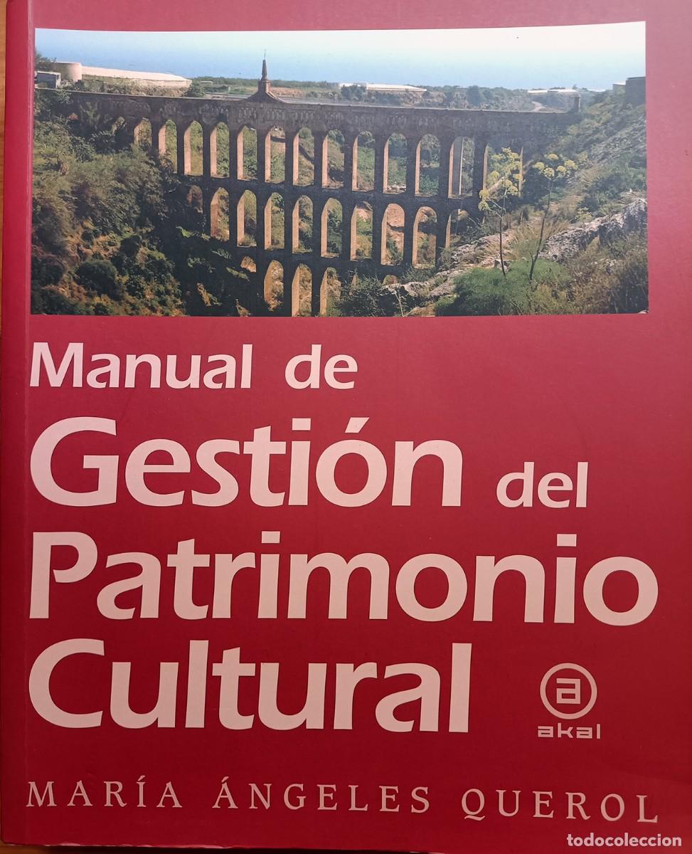 Libros de segunda mano: Manual de gesti&oacute;n del patrimonio cultural, de Maria &Aacute;ngeles Querol