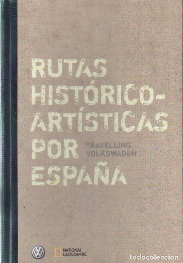 Libros de segunda mano: RUTAS HISTORICO ARTISTICAS POR ESPA&Ntilde;A. A-ART-5142