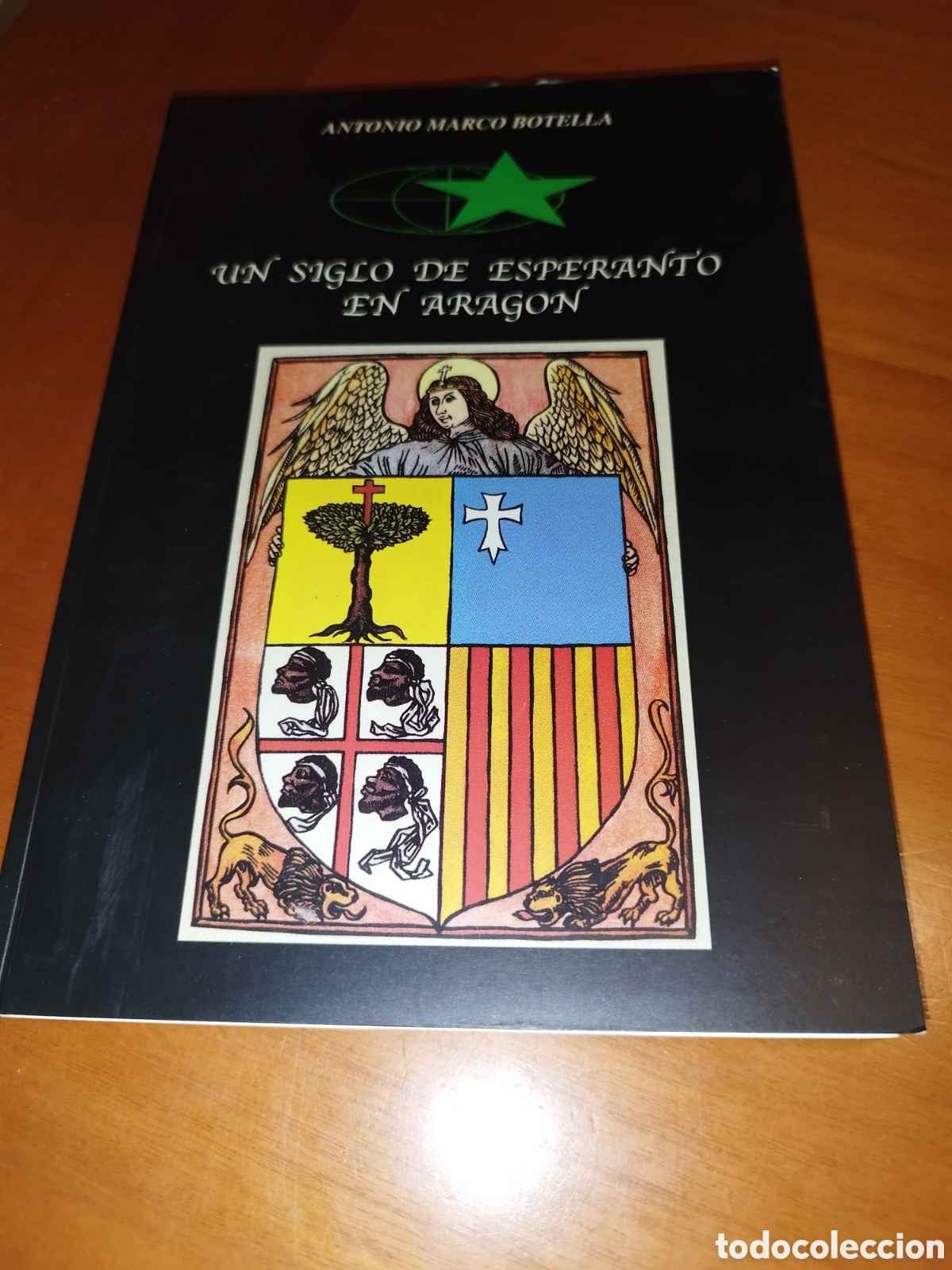 Libros de segunda mano: ANTONIO MARCO BOTELLA: UN SIGLO DE ESPERANTO EN ARAGON. PRIMERA EDICION, 2000. ILUSTRADO.