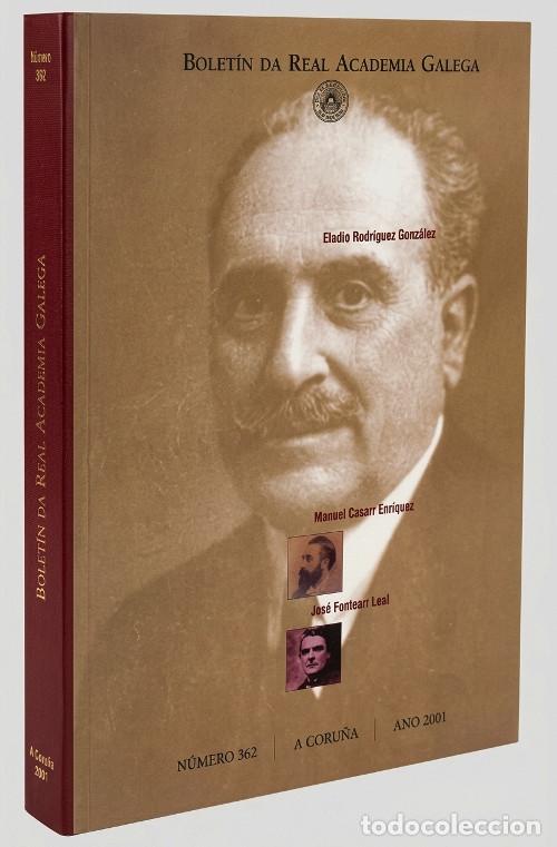 Libros de segunda mano: �M1604 - ELADIO RODRIGUEZ GONZALEZ. CURROS ENRIQUEZ. FONTENLA LEAL. REAL ACADEMIA GALLEGA. GALICIA.