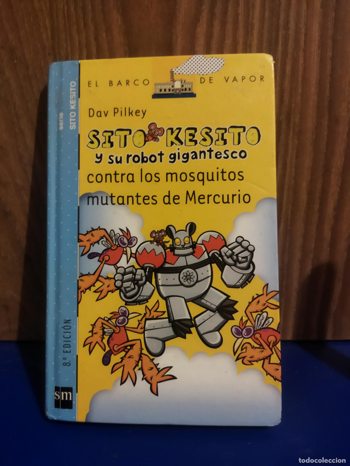 Libros de segunda mano: Sito y Kesito y su robot gigantesco