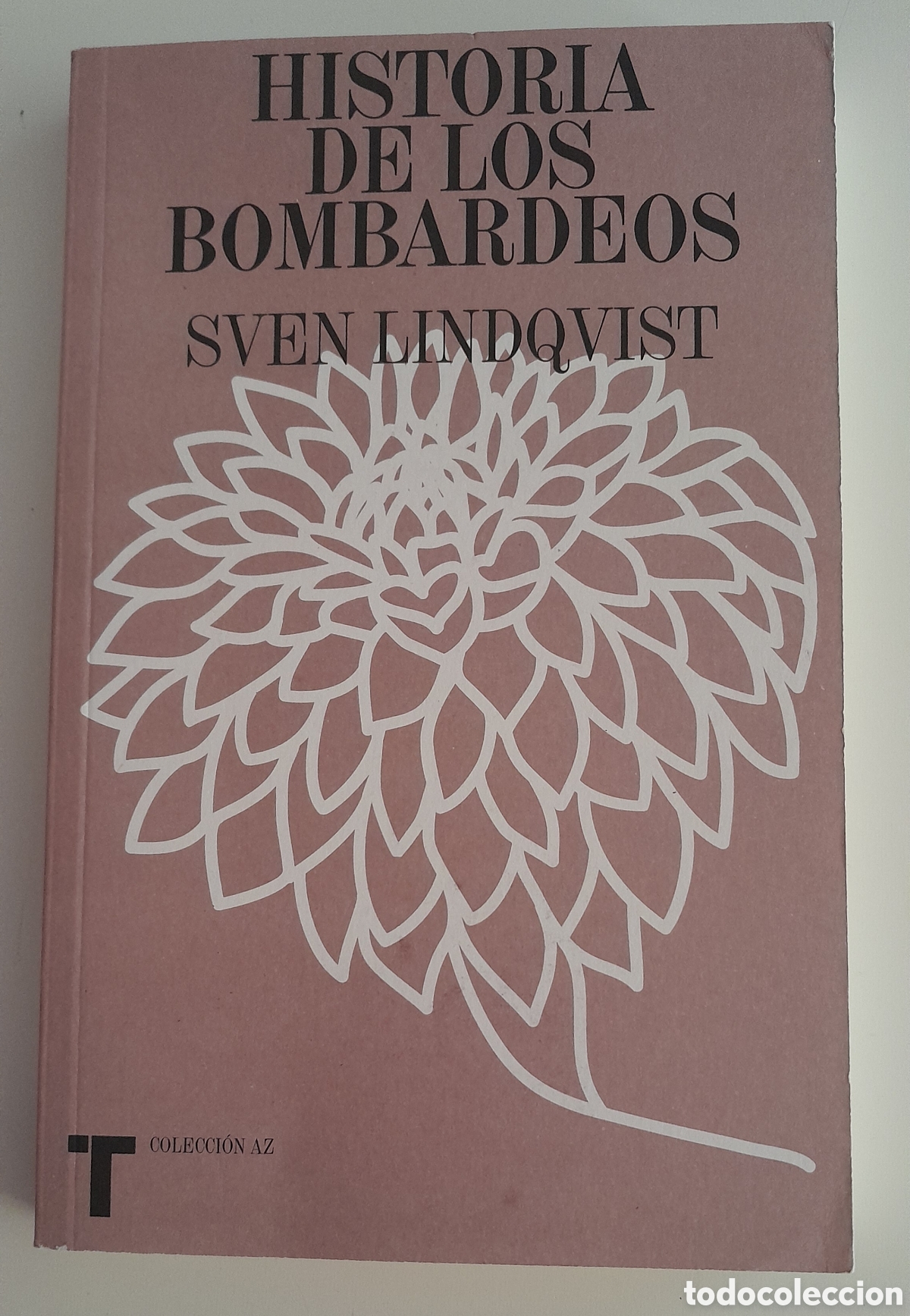Libros de segunda mano: Historia de los bombardeos . Sven Ling&uuml;&iacute;stica. Turner