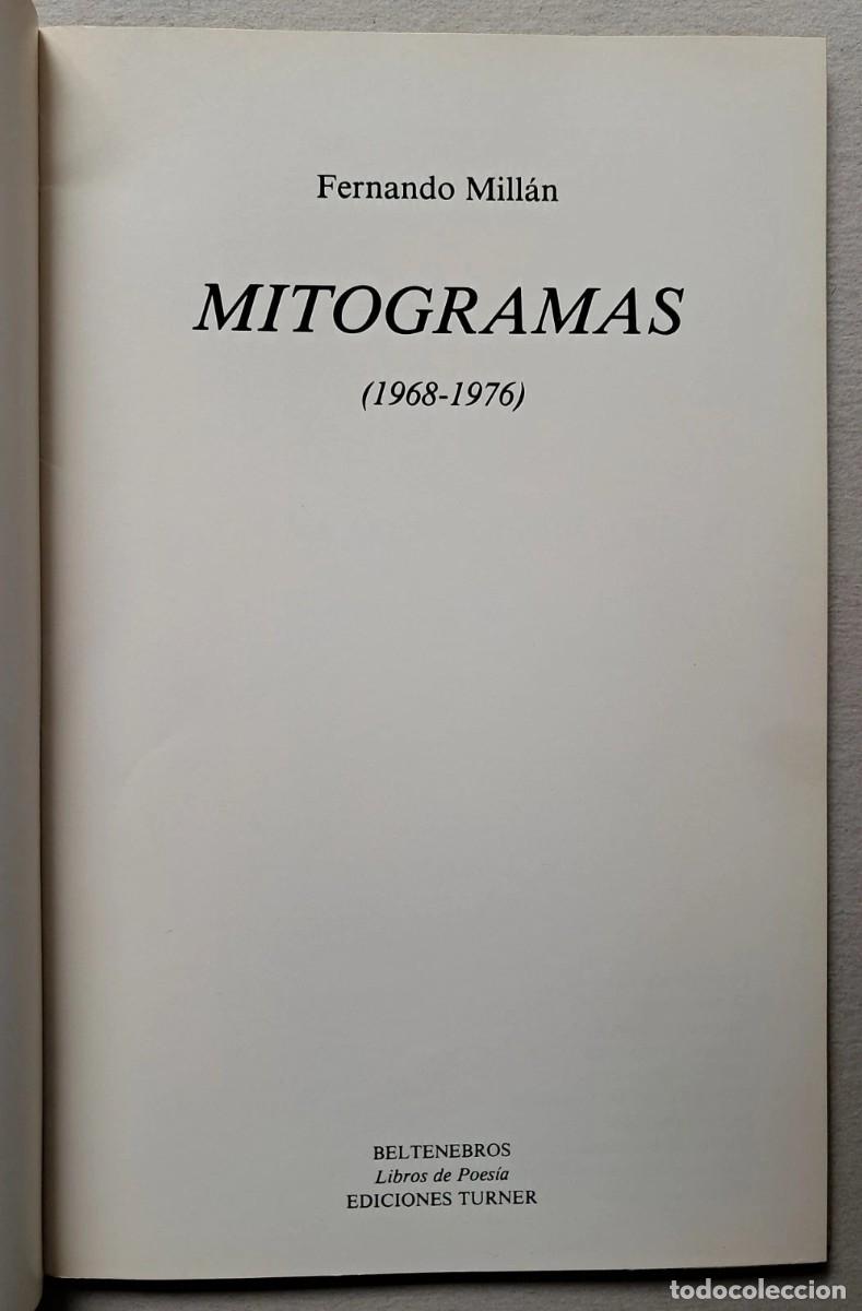 Libros de segunda mano: Millan, Fernando - Mitogramas - Poes&iacute;a Visual - Primera Edici&oacute;n - (1978) - Foto 2