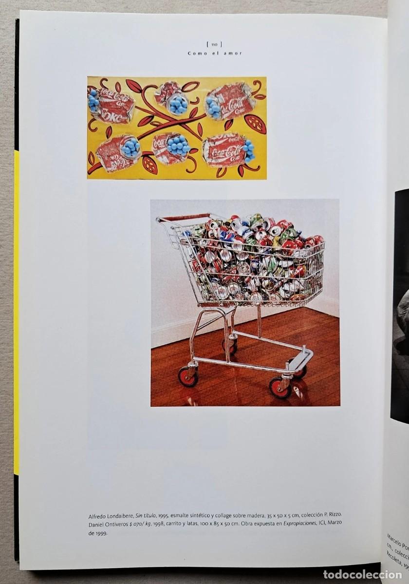 Libros de segunda mano: Valeria Gonz&aacute;lez y M&aacute;ximo Jacoby - C&oacute;mo el Amor - Libros del Rojas - (2009) - Foto 3