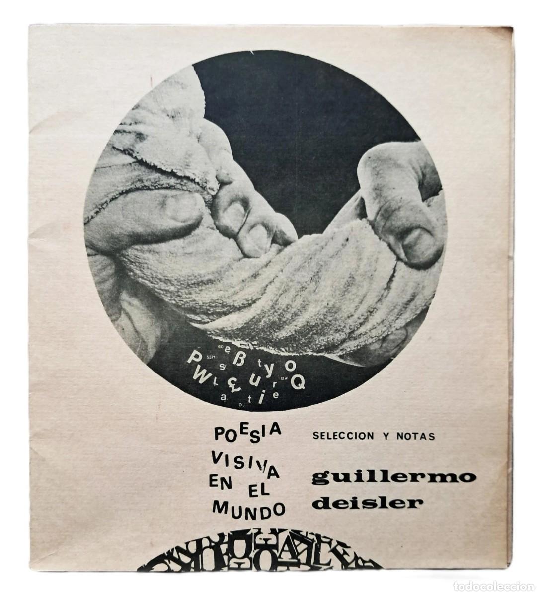Libros de segunda mano: Poes&iacute;a Visiva en el Mundo - Guillermo Deisler - Edgardo Antonio Vigo - (1972)