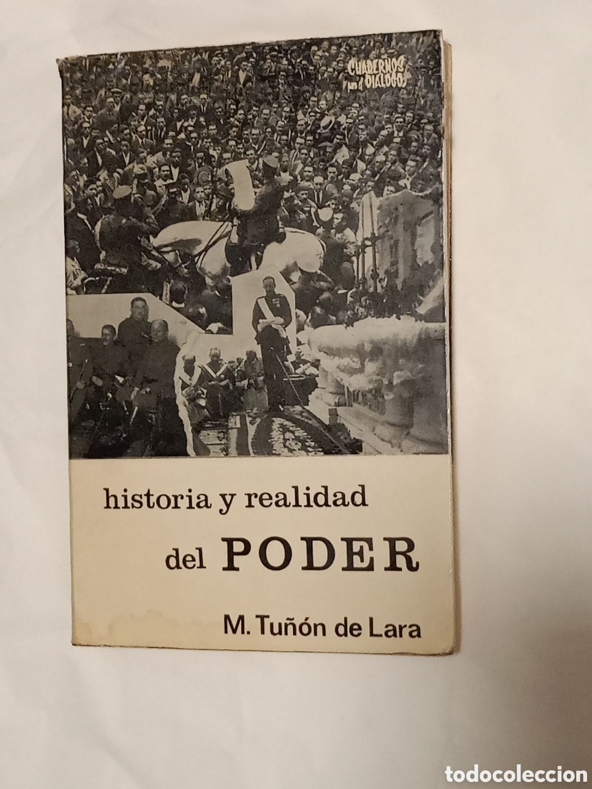 Second hand books: Historia y realidad del poder. (el poder y las &eacute;lites en el primer tercio de la Espa&ntilde;a del siglo XX)