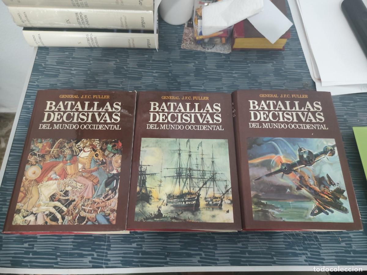 Libros de segunda mano: BATALLAS DECISIVAS DEL MUNDO OCCIDENTAL,3 TOMOS,J.F.C.FULLER,LUIS DE CARALT EDIT.,1973,VER FOTOS.