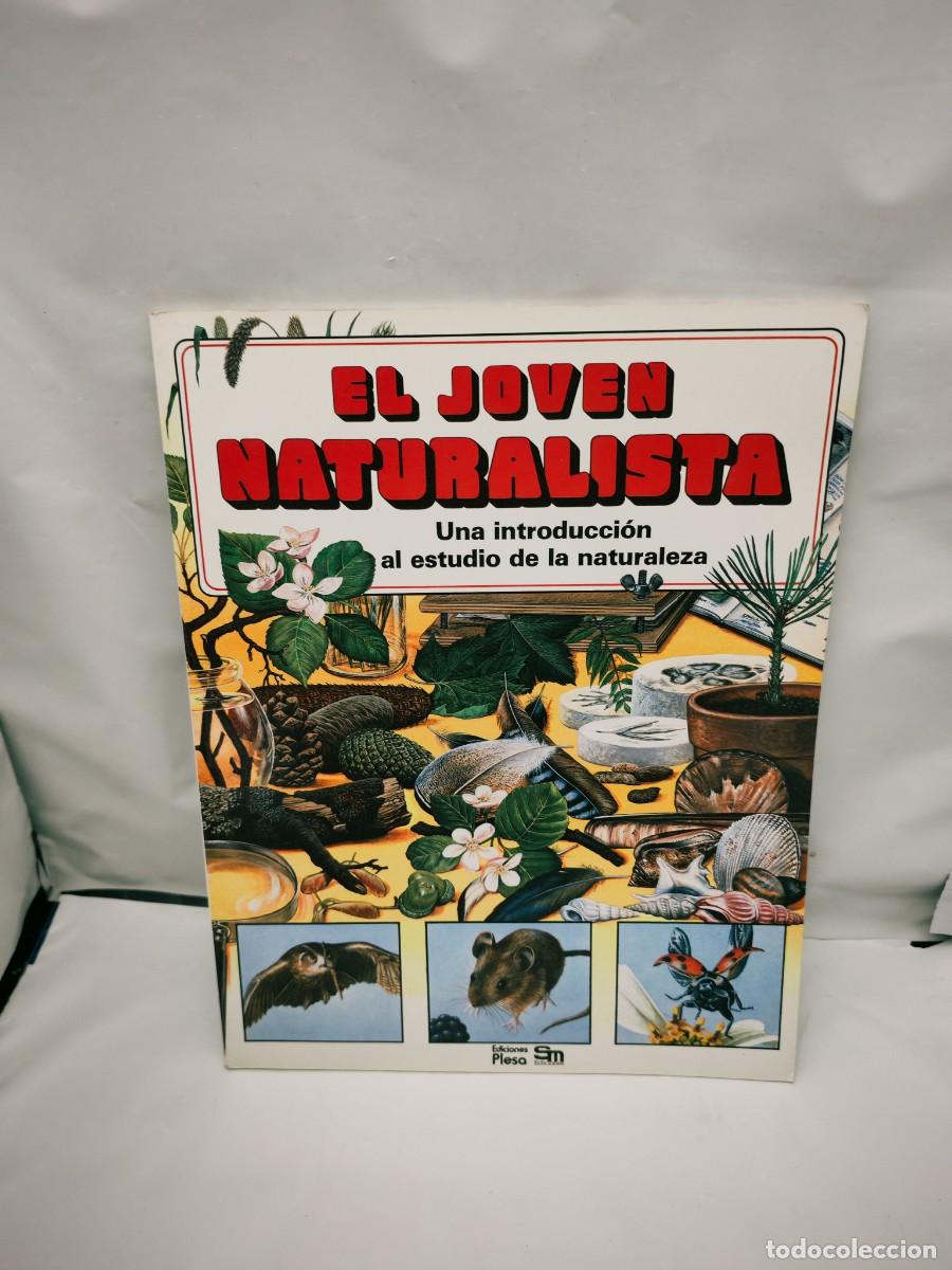 Second hand books: El Joven Naturalista: Una introducci&oacute;n al estudio de la Naturaleza (Primera edici&oacute;n)