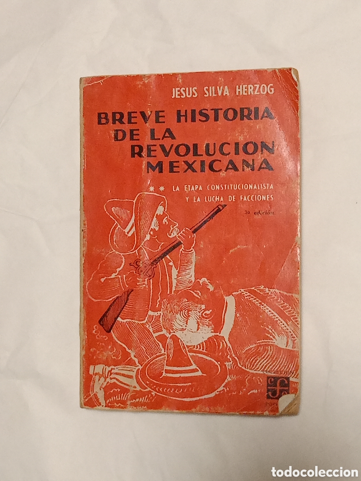 Livres d'occasion: BREVE HISTORIA DE LA REVOLUCION MEXICANA, por Jes&uacute;s Silva Herzog - 1960