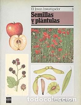 Libros de segunda mano: Semillas y Pl&aacute;ntulas - Terry Jennings - Ediciones Sm - El Joven Investigador, N&ordm; 8
