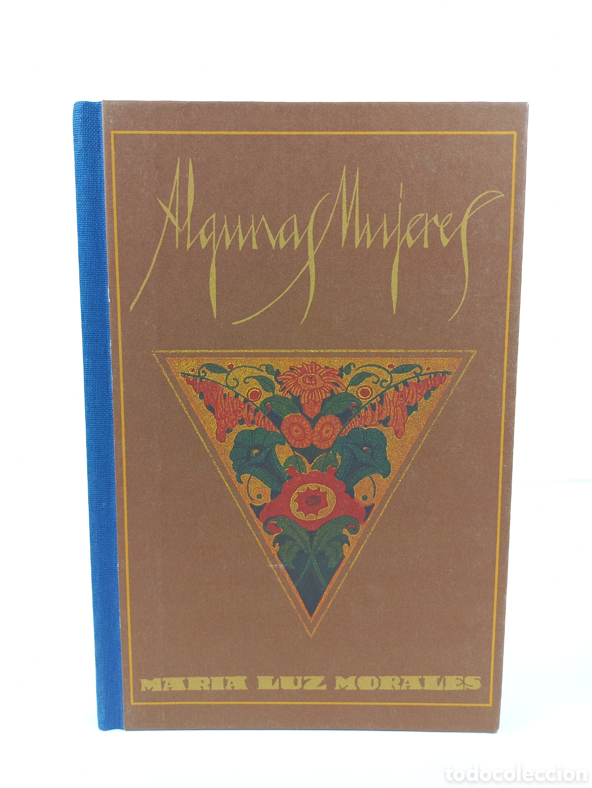 Libros de segunda mano: Algunas Mujeres. Maria Luz Morales. Altaya, 2008. Ilustrado.