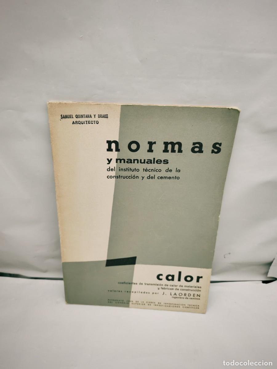 Libri di seconda mano: CALOR. Coeficientes de Transmisi&oacute;n de Calor de Materiales y F&aacute;bricas de Construcci&oacute;n