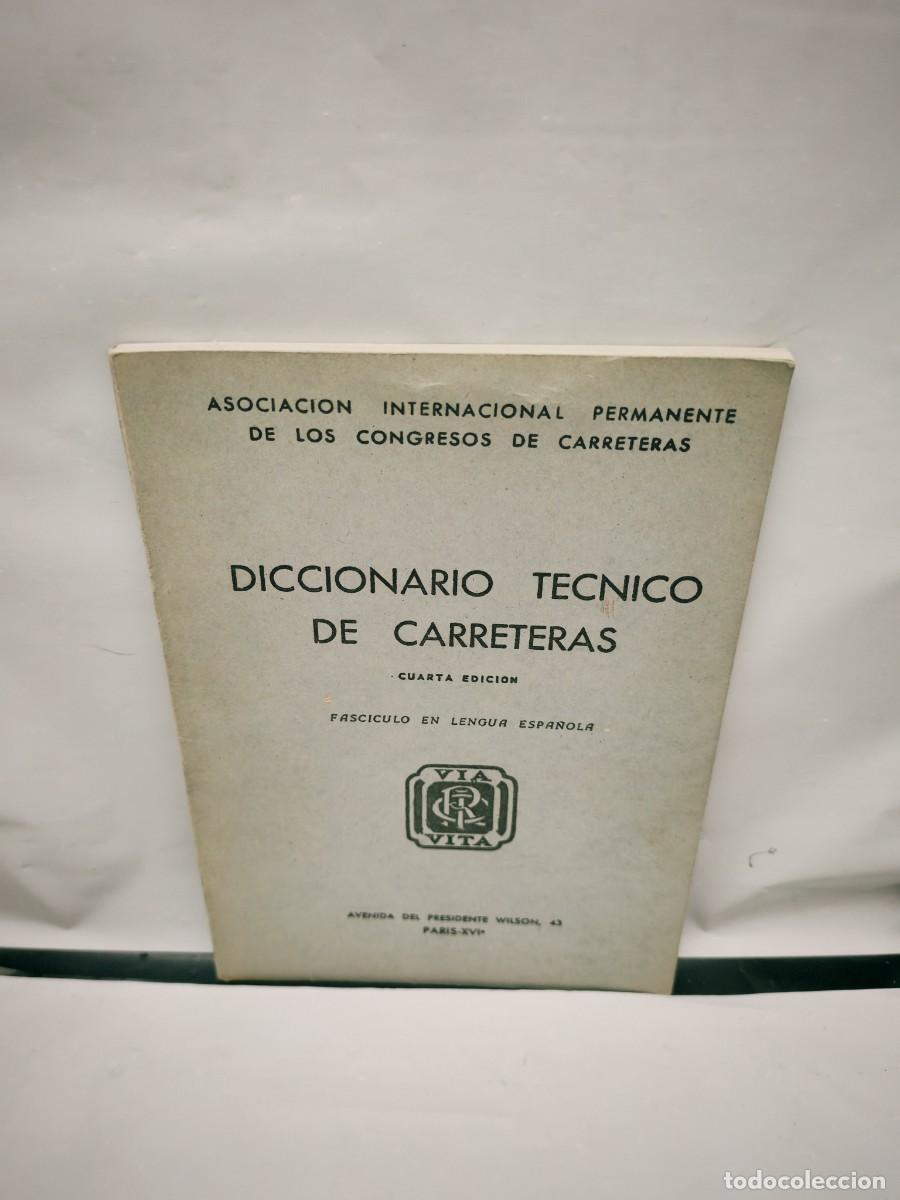 Libri di seconda mano: Diccionario t&eacute;cnico de carreteras (Cuarta edici&oacute;n)