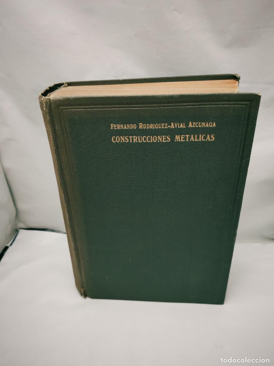 Libri di seconda mano: Construcciones met&aacute;licas (Tercera edici&oacute;n ampliada, tapa dura, APENAS UNAS L&Iacute;NEAS CON SUBRAYADOS)