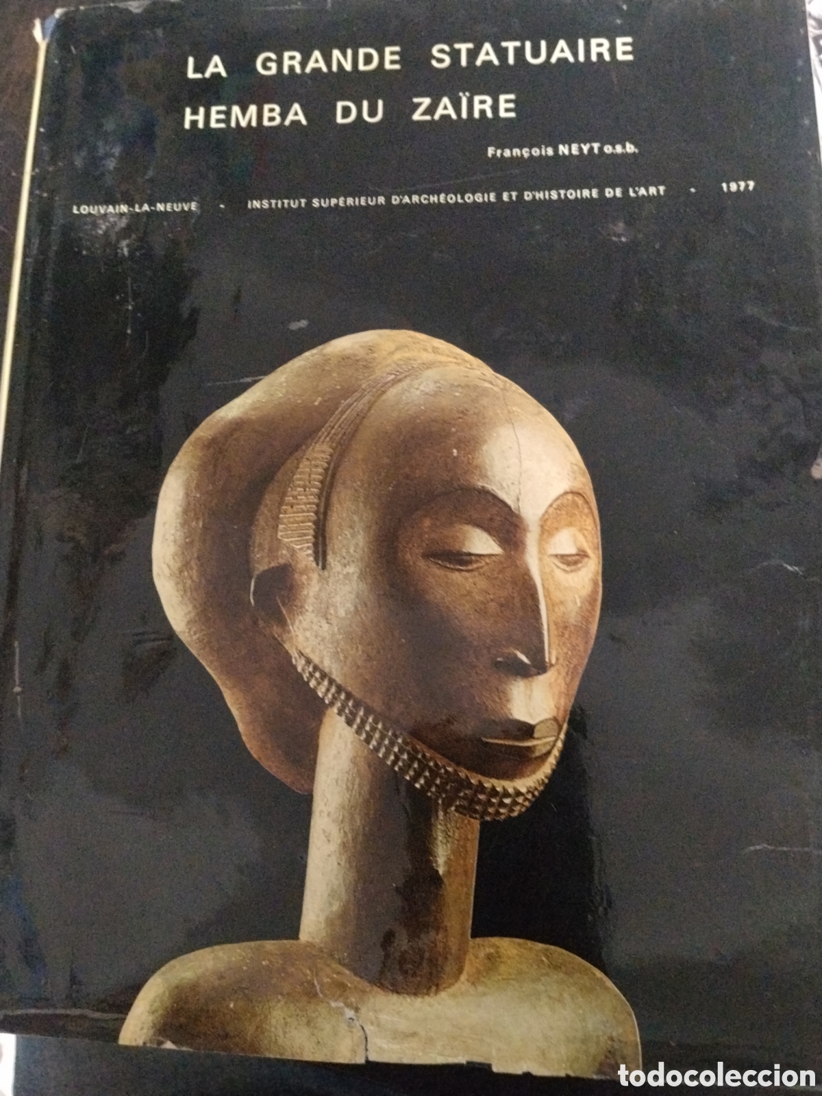 Gebrauchte B&uuml;cher: Fran&ccedil;ois Neyt. La grande statuaire Hemba du Za&iuml;re