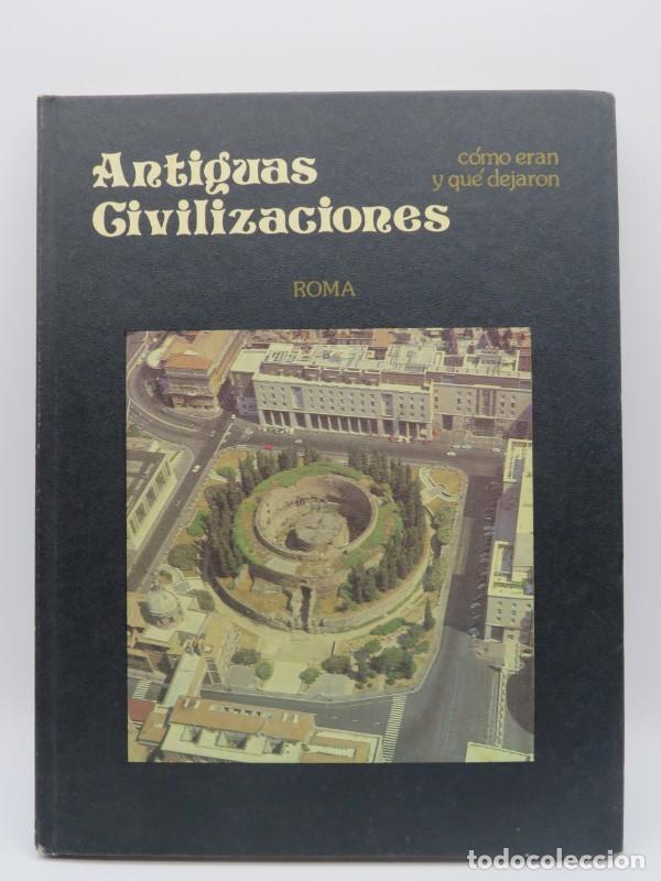 Libros de segunda mano: Antiguas civilizaciones: c&oacute;mo eran y qu&eacute; dejaron: Roma - Varios - Uteha - Tomo 8 - 1981