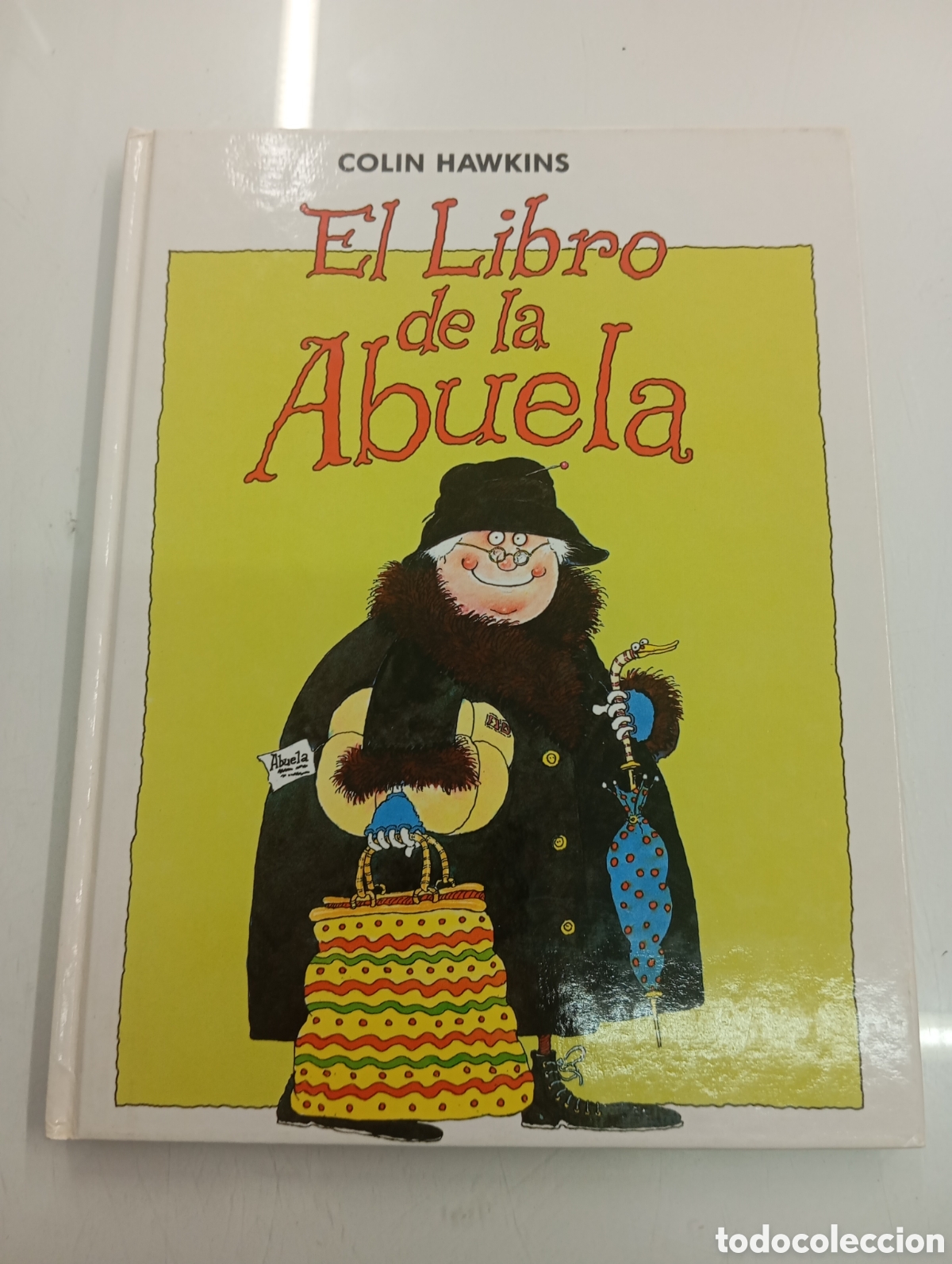 Libros de segunda mano: EL LIBRO DE LA ABUELA. COLIN HAWKINS. PLAZA JOVEN 1989 PRIMERA EDICION MUY BUEN ESTADO