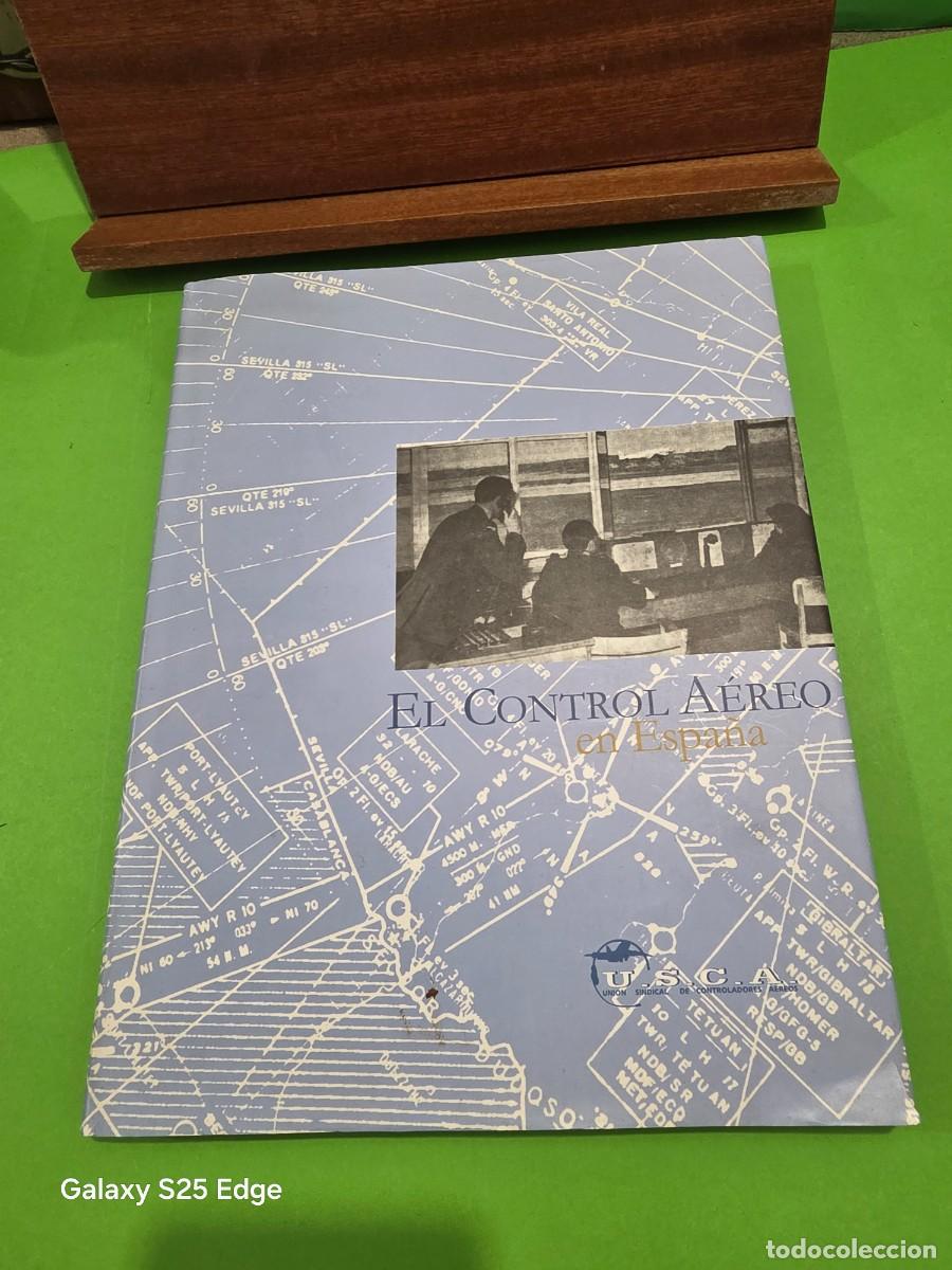 Libros de segunda mano: &rdquo;&rdquo;EL CONTROL A&Eacute;REO EN ESPA&Ntilde;A&rdquo;&rdquo;...U.S.C.A...1998... - Foto 3