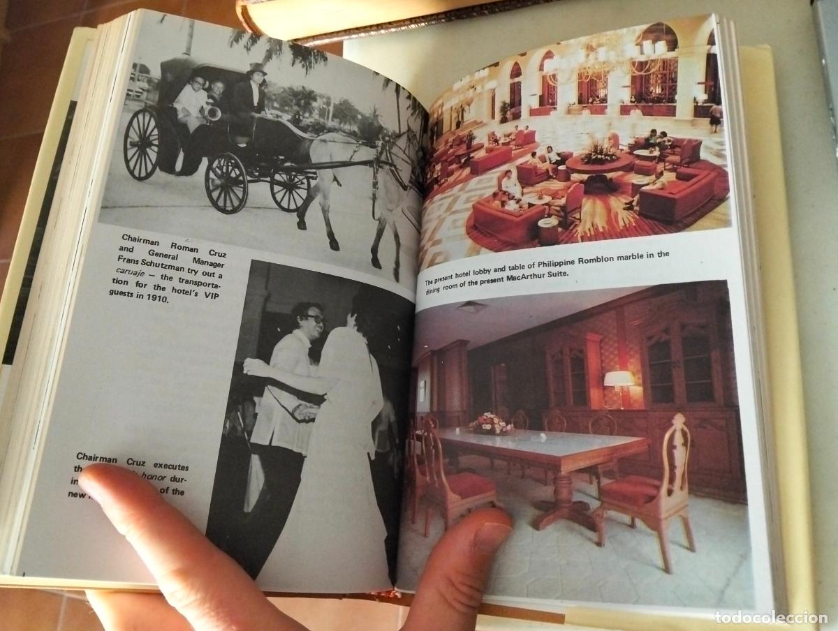 Libros de segunda mano: Hoteles. HIstoria. Filipinas. The Manila Hotel, Beth Day Romulo, Dedicado, 1987. VISITA MI CATALOGO